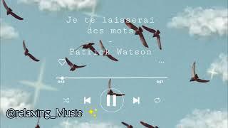 Patrick Watson -- Je te laisserai des mots (30 minutes)