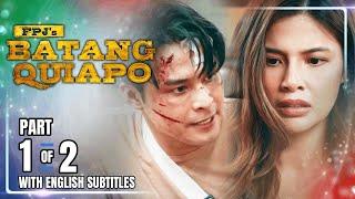 FPJ's Batang Quiapo | Episode 539 (1/2) | March 11, 2025