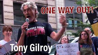 "One Way Out" Writers STRIKE - Tony Gilroy EPIC Speech