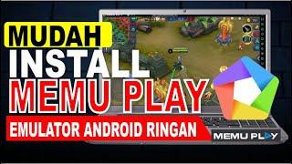 Cara Download dan Install Memu Play Di Laptop atau PC | Emulator Andoid Ringan