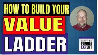 How To Create a Value Ladder