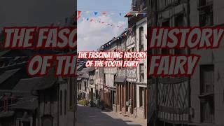 The Fascinating History of the Tooth Fairy #ToothFairy #History #Folklore #ChildhoodTraditions