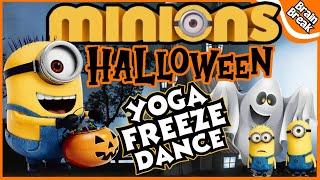 Minions Halloween Yoga Freeze Dance| Yoga for Kids | Brain Break | Halloween Brain Break