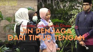 JIN PENJAGA DARI TIMUR TENGAH - Siraman Qolbu Uncensored