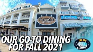 Our FALL 2021 Go-To Dining Locations at Disney World! | The DVC Show