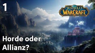 Neu in World of Warcraft | Folge 1 | 2025 | LetsPlay | Zum ersten Mal WoW | Deutsch