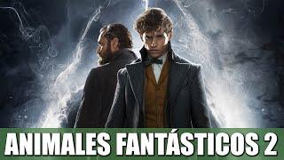 ANIMALES FANTÁSTICOS Y LOS CRÍMENES DE GRINDELWALD | RESEÑA (¿POR QUÉ ES TAN CAÓTICA?)