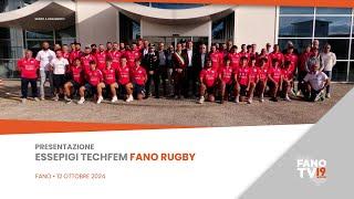 Presentazione Essepigi Techfem Fano Rugby - stagione 2024/2025