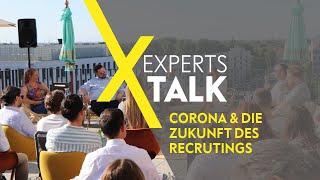 Digital Experts Talk | Corona & die Zukunft des Recruitings