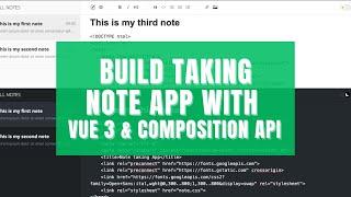 Build a taking note app with Vue 3 and composition API