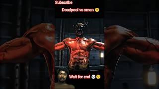 Deadpool vs Xman #marvel #edit #avengers #trending #movie #shorts #viralvideo #shortsfeed #xman