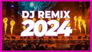 DJ REMIX SONGS 2024 - Mashups & Remixes of Popular Songs 2024 | DJ Club Music Remix Songs Mix 2023 