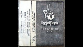 Damien Thorne - "The Sign of the Jackal" demo 1984 us