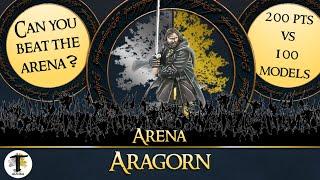 ARAGORN VS THE ARENA | 1 VS 100 | MESBG MINI-GAME | BATTLE REPORT | WARHAMMER