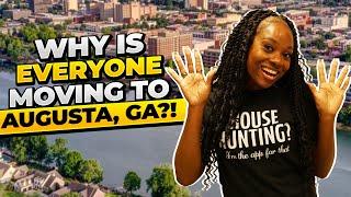 Why Is Everyone Moving To Augusta, GA?