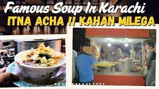 Aslam Bhai Ka Mashoor Soup | Karachi Famous Soup | Orangi Town Ka Sasta aur Mazedar Soup | moeez