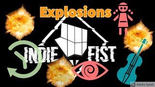 IndieFist games's explosions from weakest to strongest