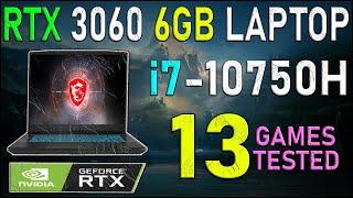 RTX 3060 Laptop + i7-10750H - Test in 13 Games | Tech MK