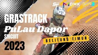 Grasstrack Sirkuit Pulau Dapor Belitung Timur