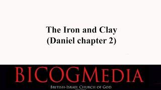 The Watchman Program-The Iron and Clay (Daniel 2) explained!
