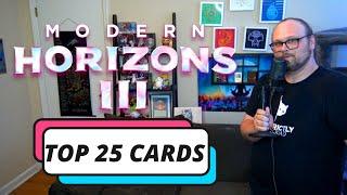 Modern Horizons 3 | Top 25 Cards | Mtg