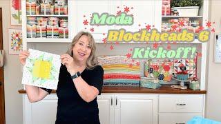 Moda Blocheads 6 Kickoff