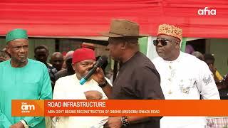 ABIA GOVT BEGINS RECONSTRUCTION of OBEHIE-UMUDOBIA-OWAZA ROAD | Gov ALEX OTTI FLAGS OFF PROJECT