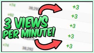 How To Get 3 Views PER MINUTE on YouTube 2017