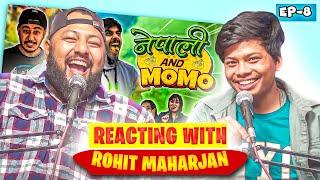 Nepali And Momo Reacting with Rohit Maharjan || @RisingStarnepal ||