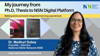How my Ph.D helped in building National Skills Network-NSN