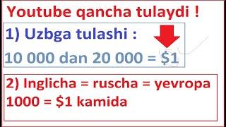 YOUTUBE QANCHA TULAYDI 2022 VA 2023