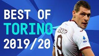 Best of Torino | Belotti, Ansaldi, Zaza | 2019/20 |  Serie A TIM