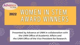 Advance at UNM Women in STEM Award Winners 2022