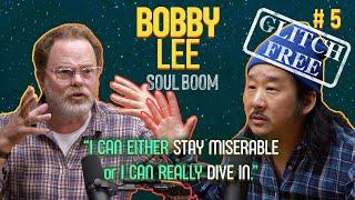 [RE-UPLOAD] Bobby Lee, Can You Go Beyond the Comedy? | Soul Boom | Ep 5