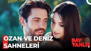 Ozan ve Deniz Sahneleri️ - Bay Yanlış