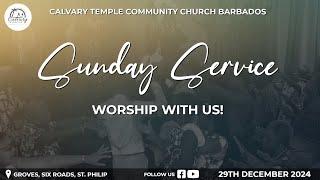 CTCC Barbados || Sunday Service || 29th December 2024