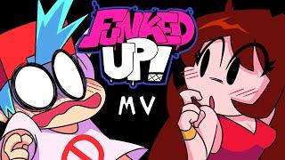 【Friday Night Funkin' Song】 Funked up (Explicit ver.)