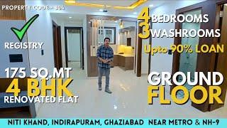 175 SQMT  4 बीएचके ग्राउंड फ्लोर इंदिरापुरम में 1 करोड़ 15 लाख का | Resale 4 BHK flat in niti Khand