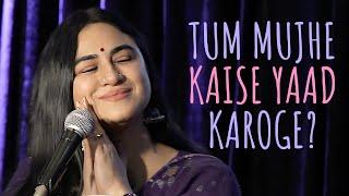 "Tum Mujhe Kaise Yaad Karoge?" - Priya Malik ft Tanmay | UnErase Poetry