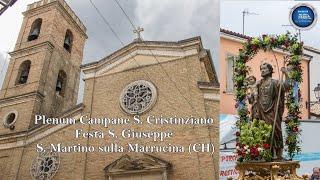 Plenum Campane San Cristinziano - Festa San Giuseppe - San Martino sulla Marrucina (CH) ABRUZZO