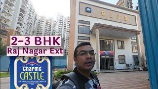 2-3 BHK Charms Castle Raj Nagar Extension | budget Flats in Raj Nagar |  Best price Budget in NCR