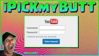 Why i Created The Channel Name iPICKmyBUTT