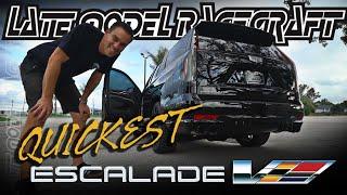 Quickest Escalade V - Late Model Racecraft