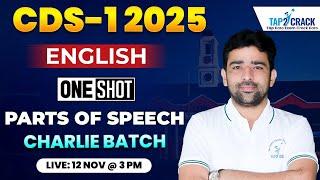 CDS 1 2025 | Charlie Batch | Parts Of Speech | English | Tap2Crack Defence :  CDS & AFCAT