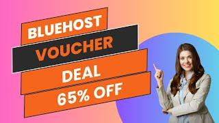 Bluehost Voucher Deal: Save Big on Premium Web Hosting Packages!