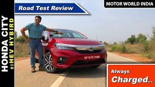 Honda City e:HEV | Detailed Road Test Review | Motor World India