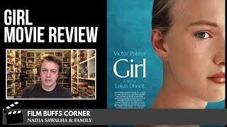 GIRL - The Popcorn Junkies Film Buffs Movie Review