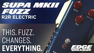 The Best Fuzz I've Ever Played // R2R Electric Supa MKII Fuzz // Guitar Pedal Demo