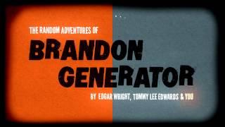 #BrandonGenerator Teaser Trailer