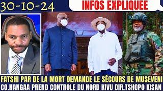 FATSHI PAR PEUR DE LA MORT DEMANDE LE SÉCOURS DE MUSEVENI CO.NANGAA CONTOLE N.KIVU DIR. TSHOPO KISA.